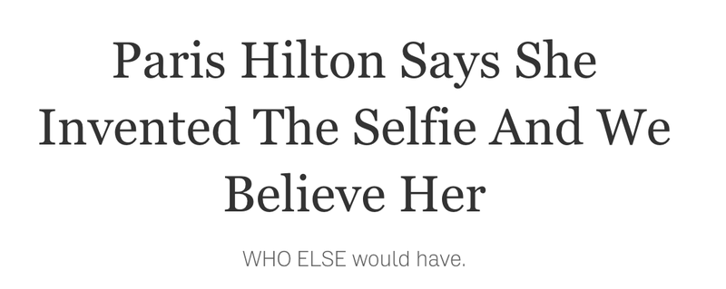 Illustration for article titled Paris Hilton Did Not Exactly Claim to Have Invented the Selfie